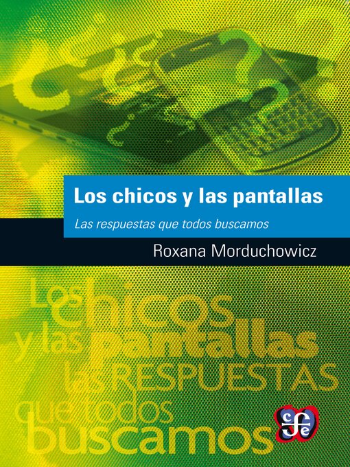 Cover image for Los chicos y las pantallas